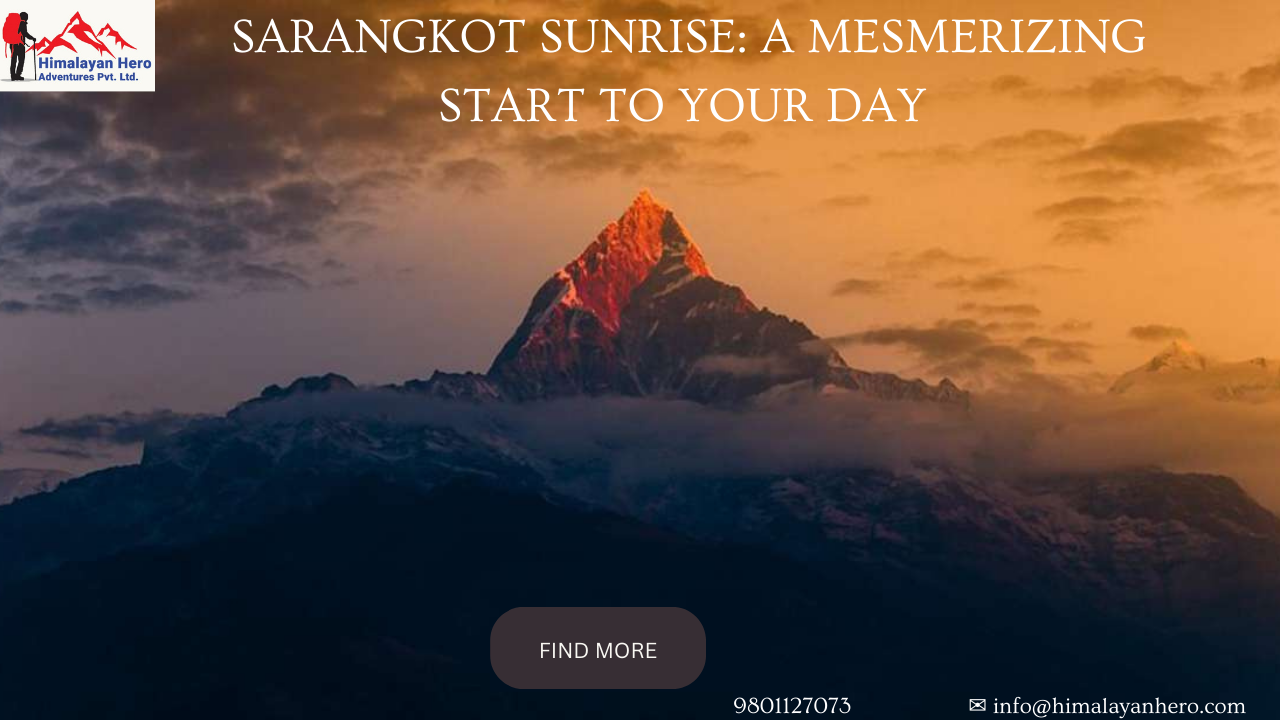 SARANGKOT SUNRISE: A MESMERIZING START TO YOUR DAY